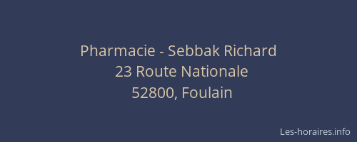 Pharmacie - Sebbak Richard