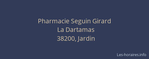 Pharmacie Seguin Girard
