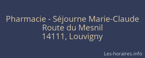 Pharmacie - Séjourne Marie-Claude