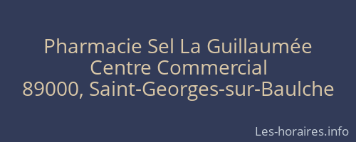 Pharmacie Sel La Guillaumée