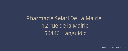 Pharmacie Selarl De La Mairie