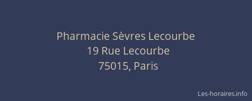 Pharmacie Sèvres Lecourbe