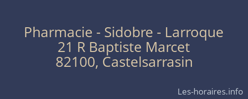 Pharmacie - Sidobre - Larroque