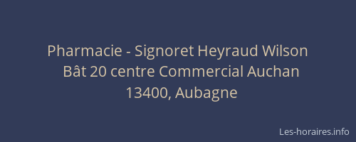 Pharmacie - Signoret Heyraud Wilson