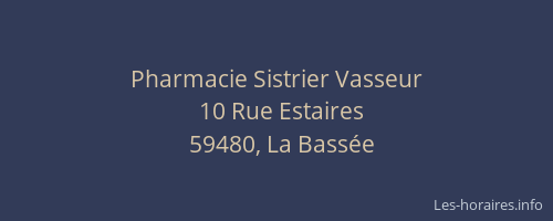 Pharmacie Sistrier Vasseur