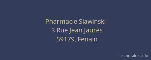 Pharmacie Slawinski