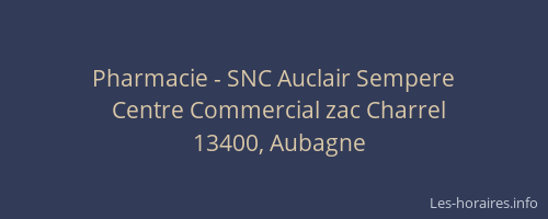 Pharmacie - SNC Auclair Sempere