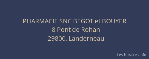 PHARMACIE SNC BEGOT et BOUYER