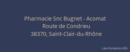 Pharmacie Snc Bugnet - Acomat