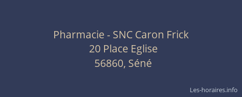 Pharmacie - SNC Caron Frick