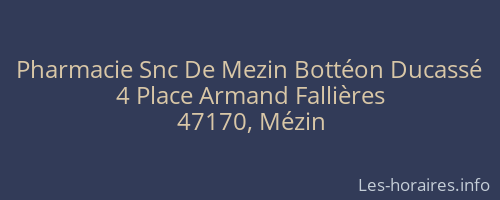 Pharmacie Snc De Mezin Bottéon Ducassé