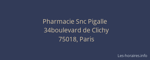 Pharmacie Snc Pigalle