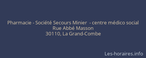 Pharmacie - Société Secours Minier  - centre médico social