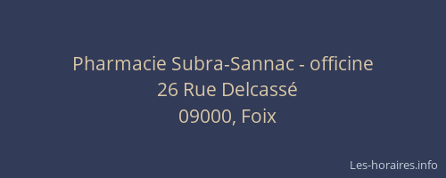 Pharmacie Subra-Sannac - officine