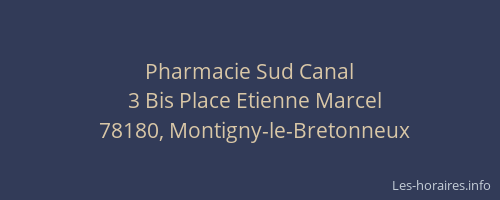 Pharmacie Sud Canal
