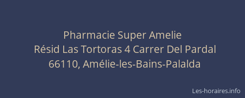 Pharmacie Super Amelie