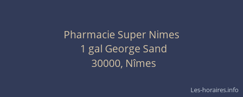 Pharmacie Super Nimes