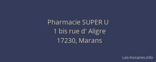 Pharmacie SUPER U