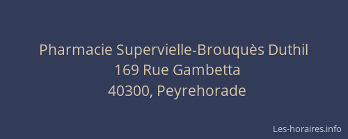 Pharmacie Supervielle-Brouquès Duthil