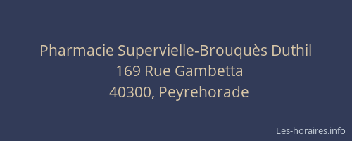 Pharmacie Supervielle-Brouqu&egrave;s Duthil