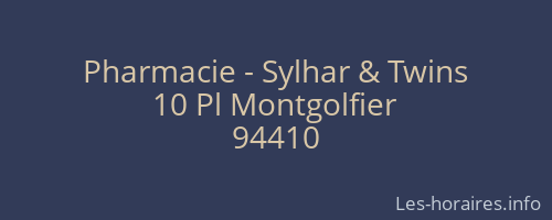 Pharmacie - Sylhar & Twins