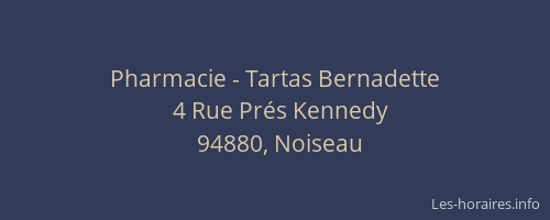 Pharmacie - Tartas Bernadette