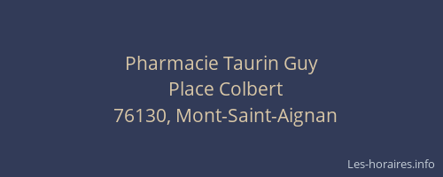 Pharmacie Taurin Guy