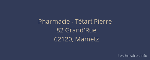 Pharmacie - T&eacute;tart Pierre