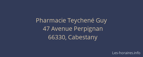 Pharmacie Teychené Guy