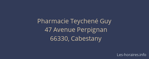 Pharmacie Teychen&eacute; Guy