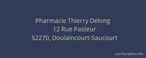Pharmacie Thierry Delong