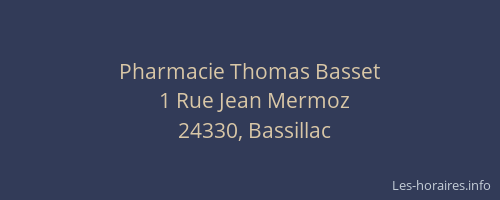 Pharmacie Thomas Basset