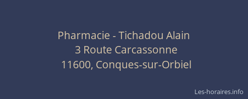 Pharmacie - Tichadou Alain