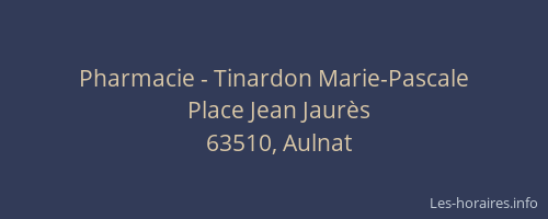 Pharmacie - Tinardon Marie-Pascale