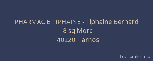 PHARMACIE TIPHAINE - Tiphaine Bernard