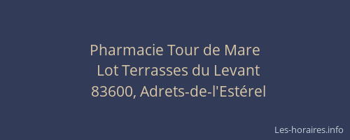 Pharmacie Tour de Mare
