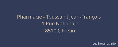 Pharmacie - Toussaint Jean-François