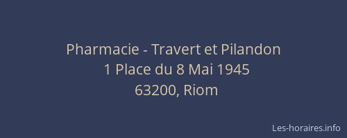 Pharmacie - Travert et Pilandon