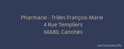 Pharmacie - Trilles François-Marie