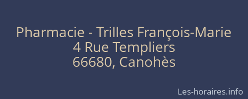 Pharmacie - Trilles François-Marie