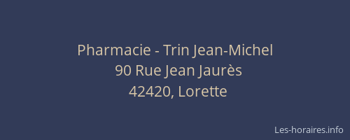 Pharmacie - Trin Jean-Michel