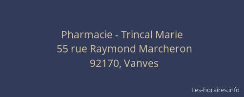 Pharmacie - Trincal Marie