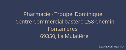 Pharmacie - Troupel Dominique