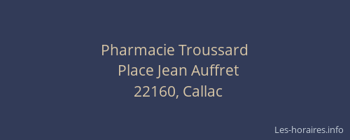 Pharmacie Troussard
