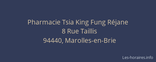 Pharmacie Tsia King Fung R&eacute;jane