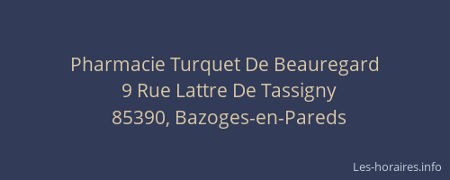 Pharmacie Turquet De Beauregard