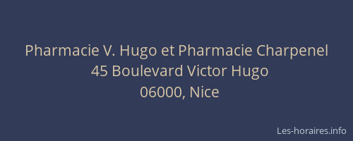 Pharmacie V. Hugo et Pharmacie Charpenel