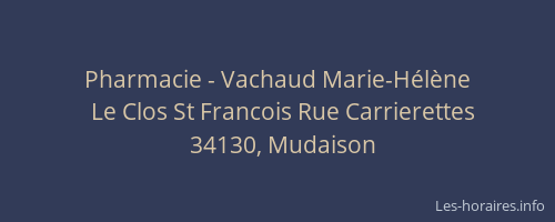 Pharmacie - Vachaud Marie-Hélène