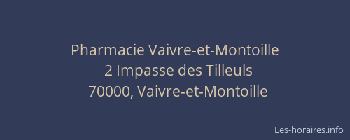 Pharmacie Vaivre-et-Montoille