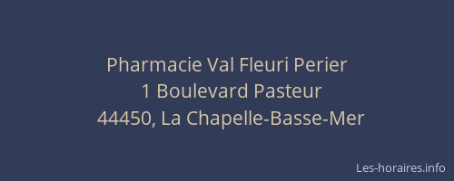 Pharmacie Val Fleuri Perier